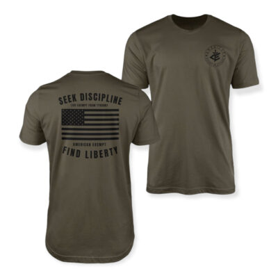 Seek Discipline Find Liberty in OD Green