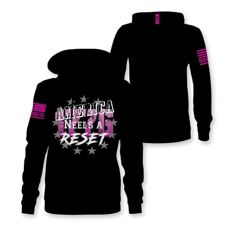 America Needs a Reset Hoodie